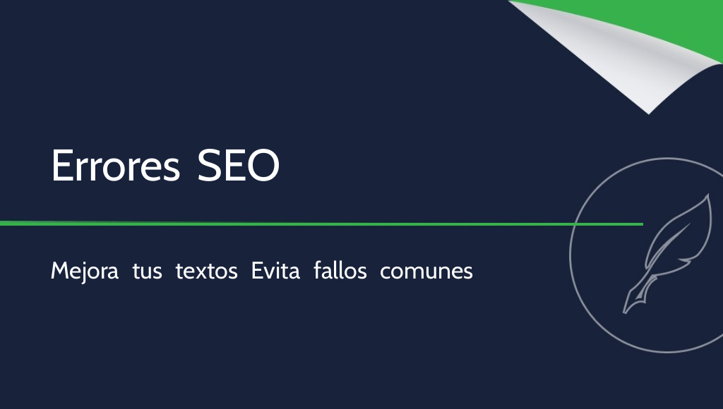 Los errores más comunes en los textos SEO que debes evitar
