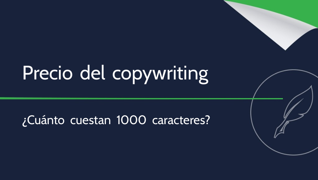 Precio del copywriting por 1000 caracteres: ¿cuánto cuestan los contenidos?